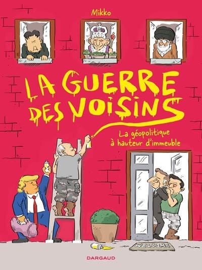 La guerre des voisins