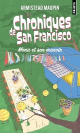 Chroniques de San Francisco, épisode 10: Mona et son manoir [Poche]