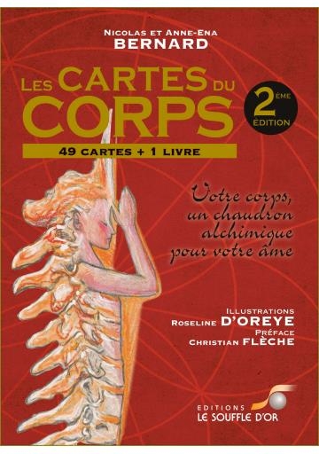Les cartes du corps: Votre corps, un chaudron alchimique pour votre âme