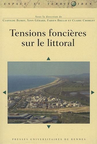 Tensions foncières sur le littoral