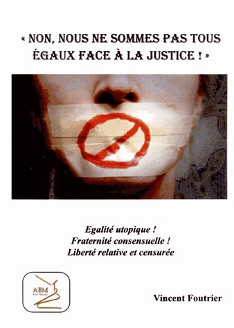 Non, nous ne sommes pas tous égaux face à la justice !