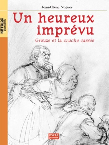 Un heureux imprévu : Greuze et la cruche cassée
