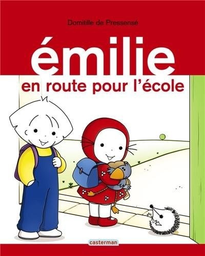 Emilie, Tome 21 : En route pour l'école