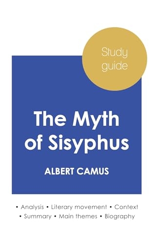 Study guide The Myth of Sisyphus by Albert Camus (in-depth literary analysis and complete summary)