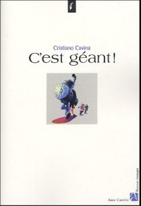 C'est géant !