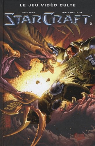 Starcraft, Tome 2 :