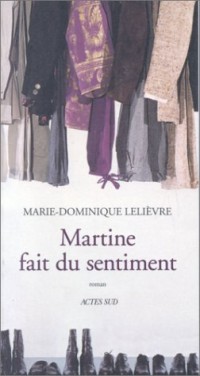 Martine fait du sentiment