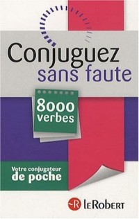 CONJUGUEZ SANS FAUTE