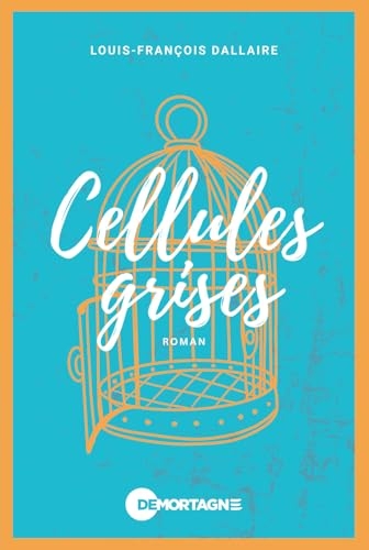 Cellules grises