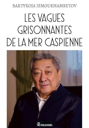 Les vagues grisonnantes de la mer Caspienne