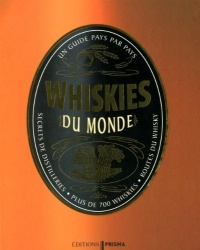 WHISKIES DU MONDE