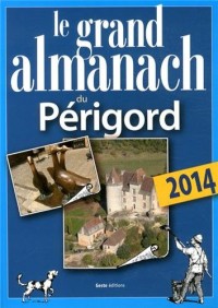 Le grand almanach du Périgord