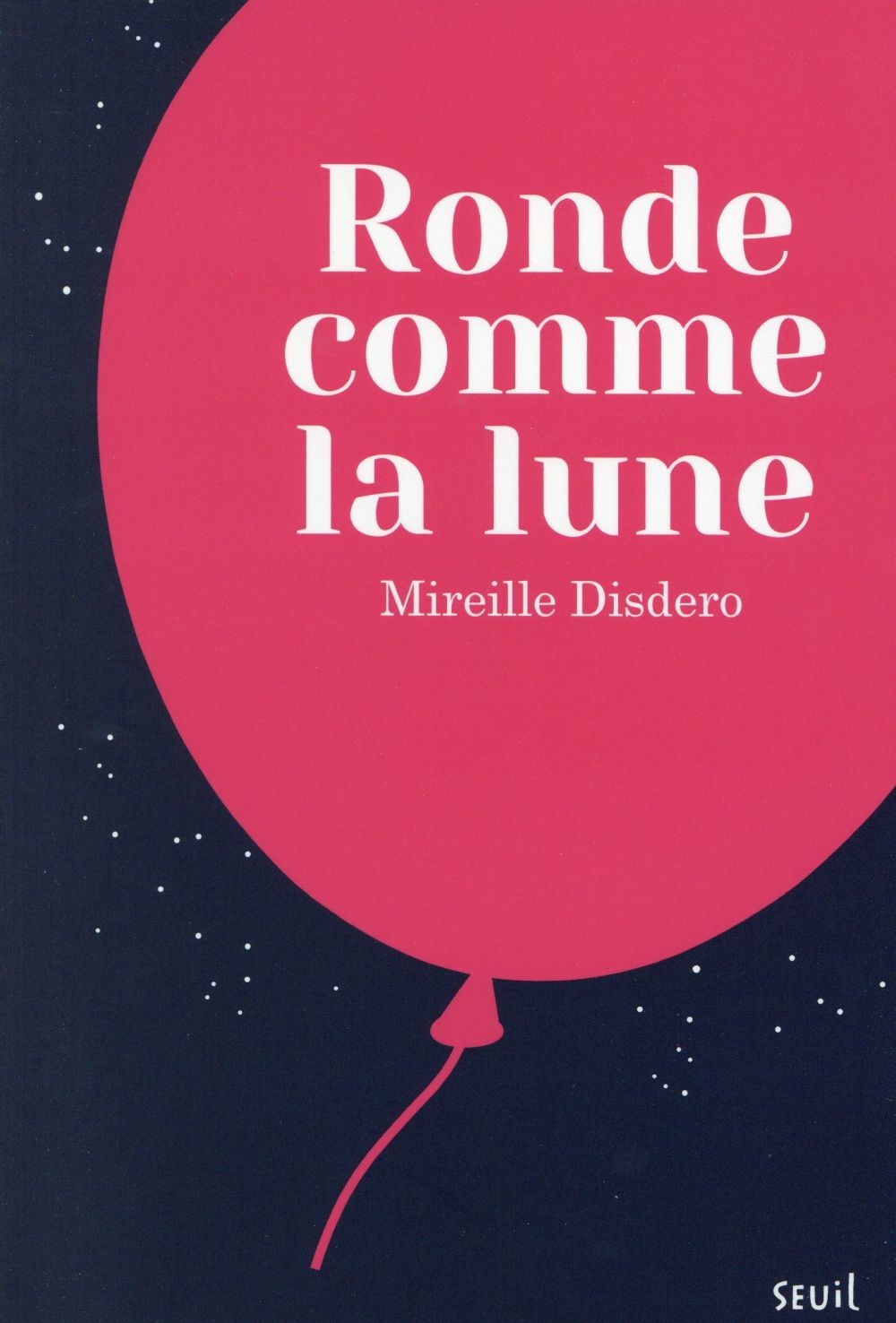 Ronde comme la lune