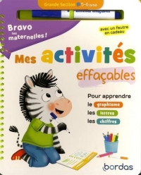 Bravo les maternelles - Mes activités effaçables - Grande section