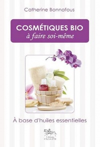 Cosmétiques bio à faire soi-même