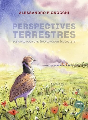 Perspectives terrestres: Scénario pour une émancipation écologiste