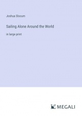Sailing Alone Around the World: in large print