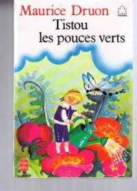 Tistou, les pouces verts