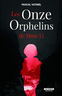 Les Onze Orphelins de Mme Li