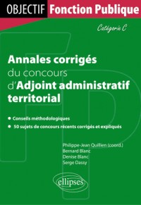 Annales Corrigées du Concours d'Adjoint Administratif Territorial Catégorie C