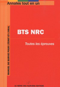 Annales tout en 1 BTS NRC