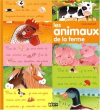 Petit à petit, je lis : Les animaux de la ferme - Dès 3 ans