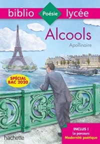 Bibliolycée Alcools Apollinaire Bac 2020