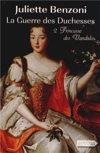 La guerre des duchesses, Tome 2 : Princesse des Vandales