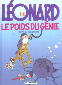 Léonard - tome 14 - Poids du génie (Le)