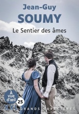 Le sentier des ames (xxl corps 25): Grands caractères, édition accessible pour les malvoyants