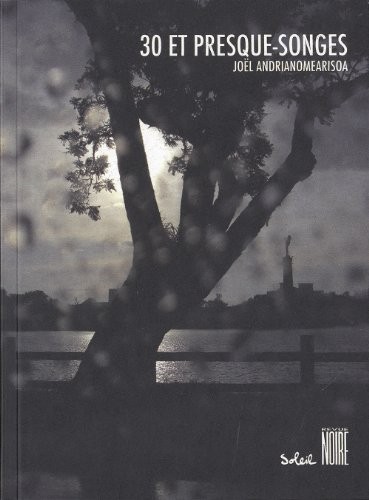 Revue Noire : 30 et presque-songes, la matière du rêve