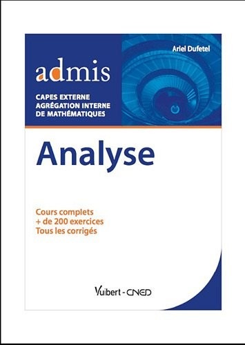 Analyse. Capes externe & agrégation interne de mathématique