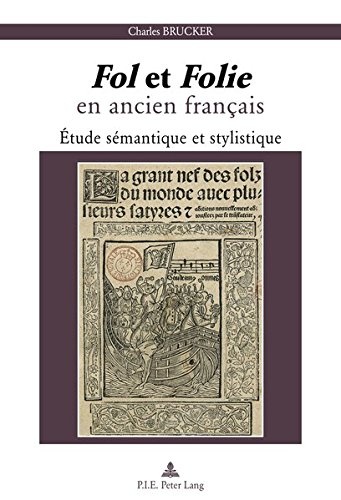 Fol et folie en ancien français : Etude sémantique et stylistique