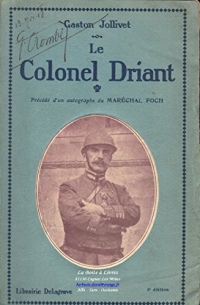Le colonel Driant, patriote visionnaire