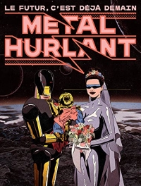 Métal Hurlant N°1: Le Futur c'est déjà demain