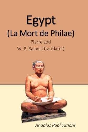 Egypt (La Mort de Philae) [9798308999980]
