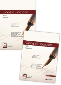 Code annoté - Code du notariat 2022 - 2 Volumes