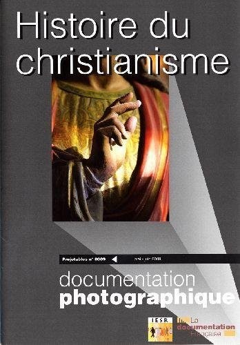 Histoire du christianisme (Documentation photographique - Les projetables n°8069)