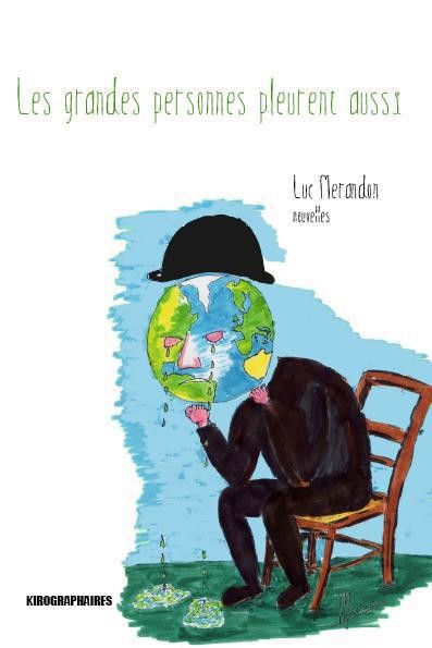 Les Grandes Personnes Pleurent Aussi