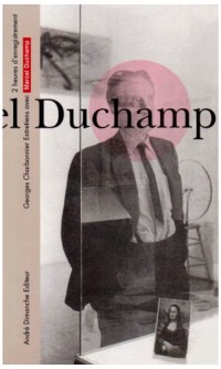 Entretiens avec Marcel Duchamp (1 livre + coffret de 2 CD)