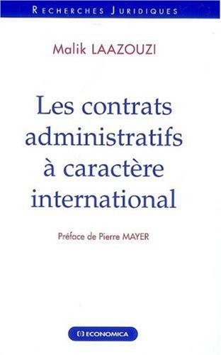 Les contrats administratifs à caractère international