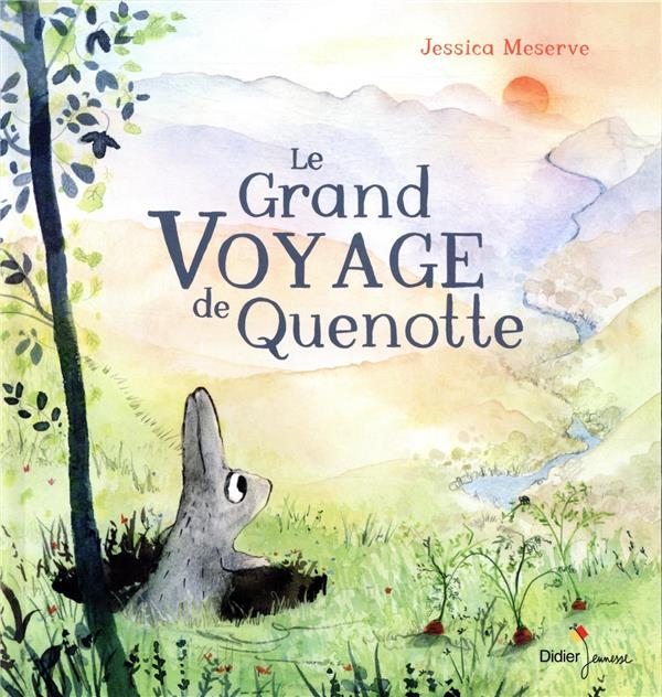 Le Grand Voyage de Quenotte