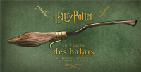 Harry Potter, le Traite des Balais - Harry Potter, le Traite des Balais