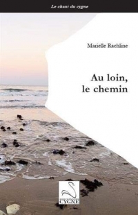 Au loin, le chemin