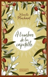 A l'ombre de la capitelle [Poche]