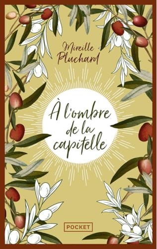 A l'ombre de la capitelle