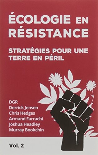 Ecologie en résistance