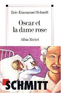 Oscar et la dame rose