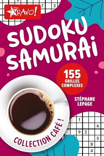 Café ! - Sudoku samurai: 155 grilles complexes