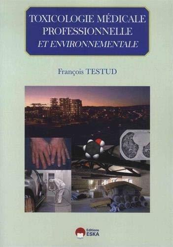 Toxicologie médicale professionnelle & environnementale